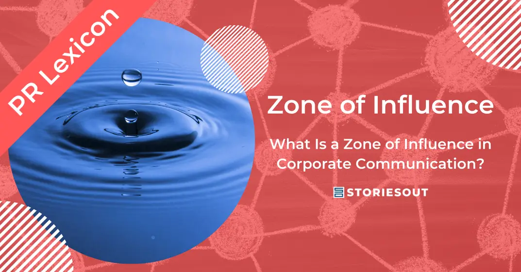 Zone of Influence: A Strategic Compass for PR and SEO